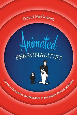 Animated Personalities(English, Hardcover, McGowan David)
