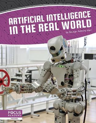 Artificial Intelligence in the Real World(English, Paperback, Anthony Kulz George)