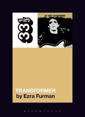 Lou Reed's Transformer(English, Electronic book text, Furman Ezra)