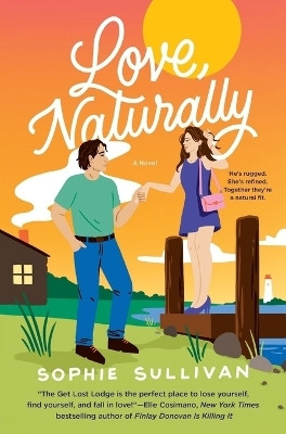 Love, Naturally(English, Paperback, Sullivan Sophie)