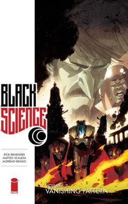 Black Science Volume 3: Vanishing Pattern(English, Paperback, Remender Rick)