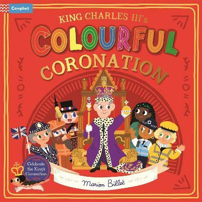 King Charles III's Colourful Coronation(English, Paperback, Books Campbell)