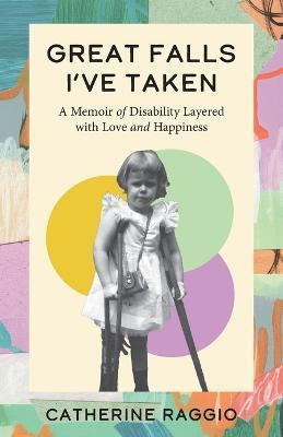 Great Falls I've Taken(English, Paperback, Raggio Catherine)