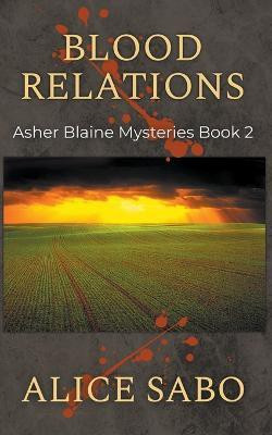 Blood Relations(English, Paperback, Sabo Alice)