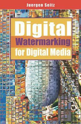 Digital Watermarking for Digital Media(English, Hardcover, unknown)