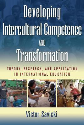 Developing Intercultural Competence and Transformation(English, Paperback, unknown)