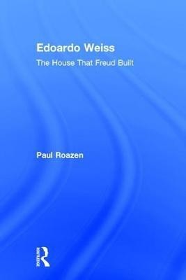 Edoardo Weiss(English, Hardcover, Roazen Paul)