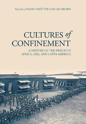 Cultures of Confinement(English, Electronic book text, unknown)