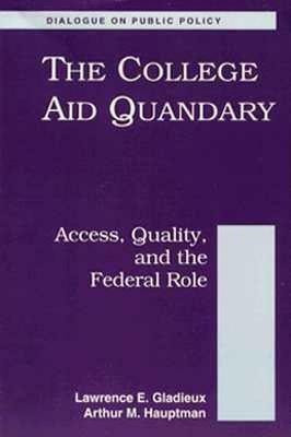 The College Aid Quandary(English, Paperback, Gladieux Lawrence)