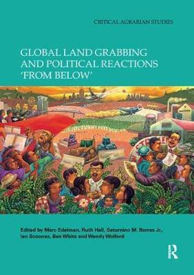 Global Land Grabbing and Political Reactions 'from Below'(English, Paperback, unknown)