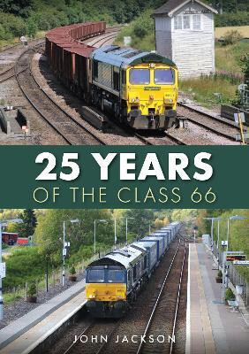25 Years of the Class 66(English, Paperback, Jackson John)