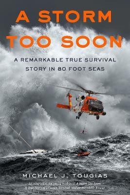 A Storm Too Soon(English, Paperback, Tougias Michael J.)