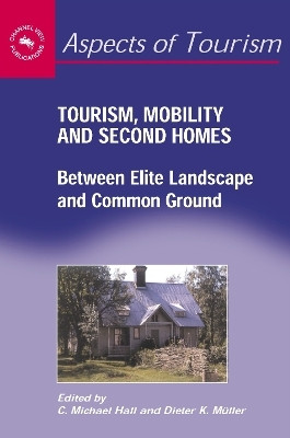 Tourism, Mobility and Second Homes(English, Paperback, unknown)