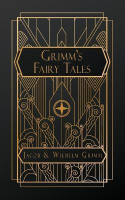 Grimms' Fairy Tales(English, Paperback, Grimm Jacob)