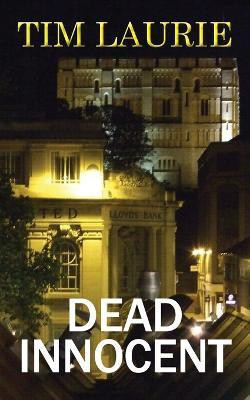 Dead Innocent(English, Paperback, Laurie Tim)