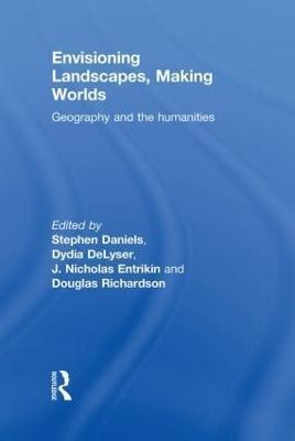 Envisioning Landscapes, Making Worlds(English, Hardcover, unknown)