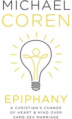 Epiphany(English, Hardcover, Coren Michael)