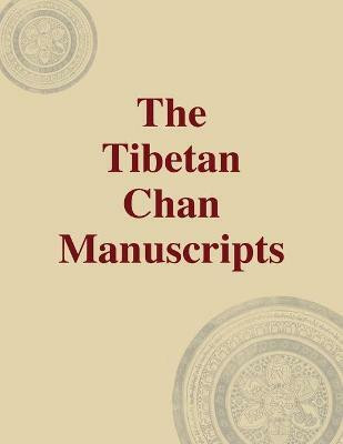 The Tibetan Chan Manuscripts(English, Paperback, van Schaik Sam)
