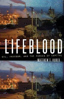 Lifeblood(English, Hardcover, Huber Matthew T.)