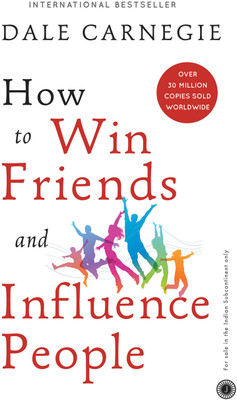 How to Win Friends and Influence People(English, Paperback, unknown)