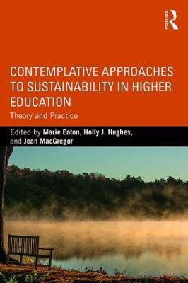 Contemplative Approaches to Sustainability in Higher Education(English, Paperback, unknown)