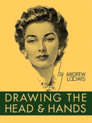 Drawing the Head and Hands(English, Hardcover, Loomis Andrew)