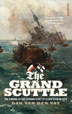 The Grand Scuttle(English, Paperback, Van der Vat Dan)