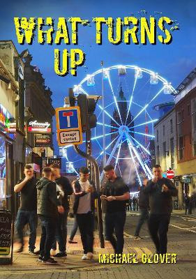 What Turns Up(English, Paperback, Glover Michael)