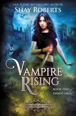 Vampire Rising(English, Paperback, Roberts Shay)