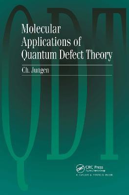 Molecular Applications of Quantum Defect Theory(English, Hardcover, Jungen Ch)