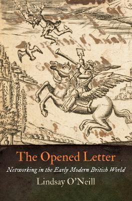 The Opened Letter(English, Electronic book text, O'Neill Lindsay)