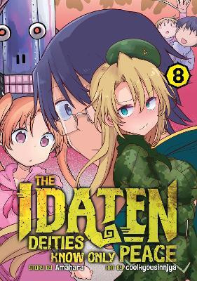 The Idaten Deities Know Only Peace Vol. 8(English, Paperback, Amahara)