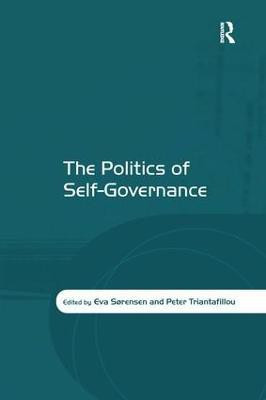 The Politics of Self-Governance(English, Hardcover, Sorensen Eva)