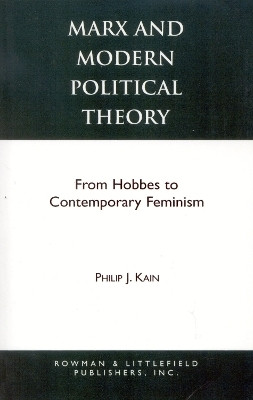 Marx and Modern Political Theory(English, Paperback, Kain Philip J.)