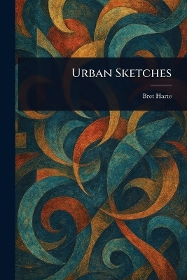 Urban Sketches(English, Paperback, Harte Bret)