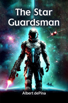 The Star Guardsman(English, Paperback, Depina Albert)