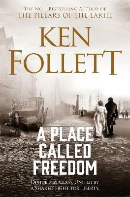 A Place Called Freedom(English, Paperback, Follett Ken)