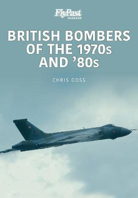 British Bombers: The 1970s and '80s(English, Paperback, Goss Chris)