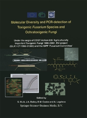 Molecular Diversity and PCR-detection of Toxigenic Fusarium Species and Ochratoxigenic Fungi(English, Paperback, unknown)