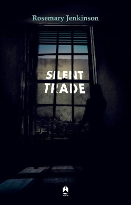 Silent Trade(English, Paperback, Jenkinson Rosemary)