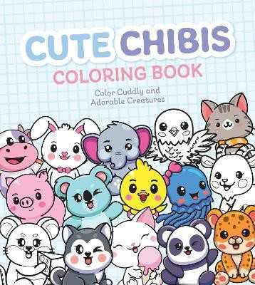 Cute Chibis Coloring Book(English, Paperback, Editors of Chartwell Books)