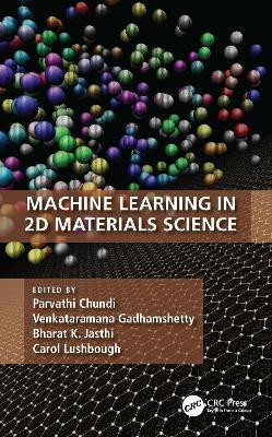 Machine Learning in 2D Materials Science(English, Hardcover, unknown)