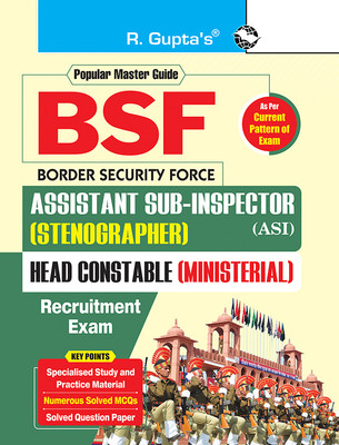 BSF : Assistant Sub-Inspector (Stenographer)/Head Constable (Ministerial) Recruitment Exam Guide(English, Paperback, RPH Editorial Board)