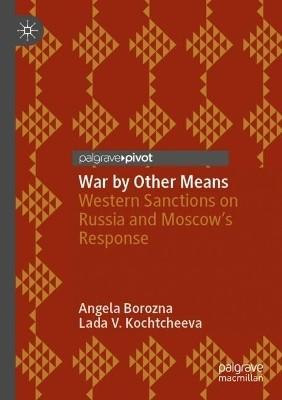 War by Other Means(English, Paperback, Borozna Angela)