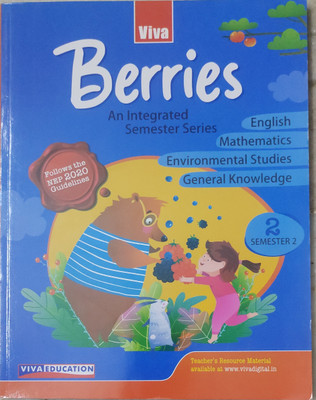 Berries an integrated semester series class 2 semester 2(Paperback, Mahananda pathak)