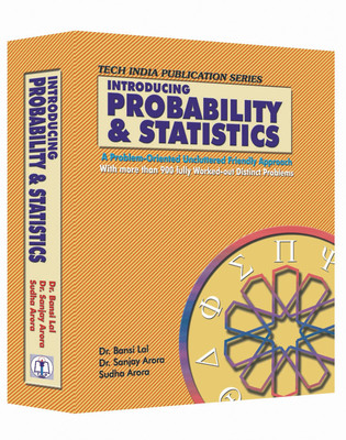 Introducing Probability & Statistics(Paperback, Dr. Bansi Lal, Dr. Sanjay Arora, Sudha Arora)