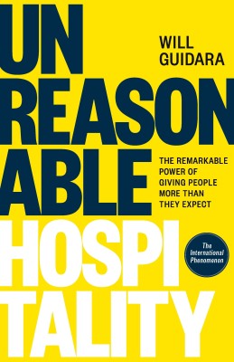 Unreasonable Hospitality(English, Paperback, Guidara Will)