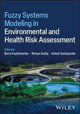 Fuzzy Systems Modeling in Environmental and Health Risk Assessment(English, Hardcover, unknown)