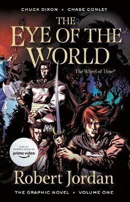 The Eye of the World: The Graphic Novel, Volume One(English, Paperback, Jordan Robert)