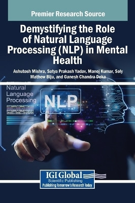 Demystifying the Role of Natural Language Processing (NLP) in Mental Health(English, Hardcover, unknown)